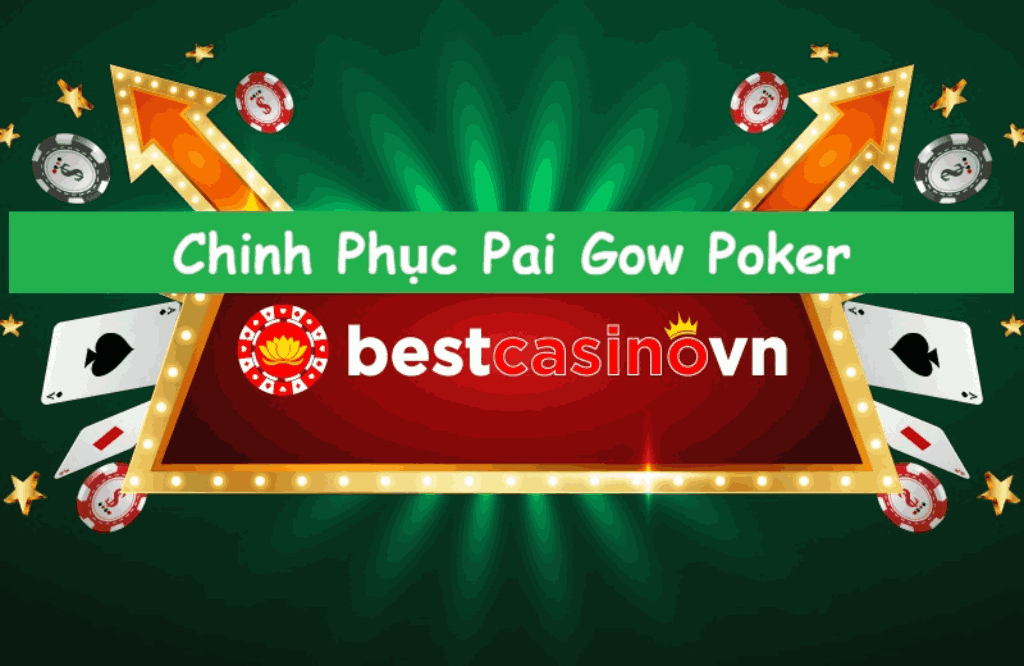 chinh phục Pai Gow Poker