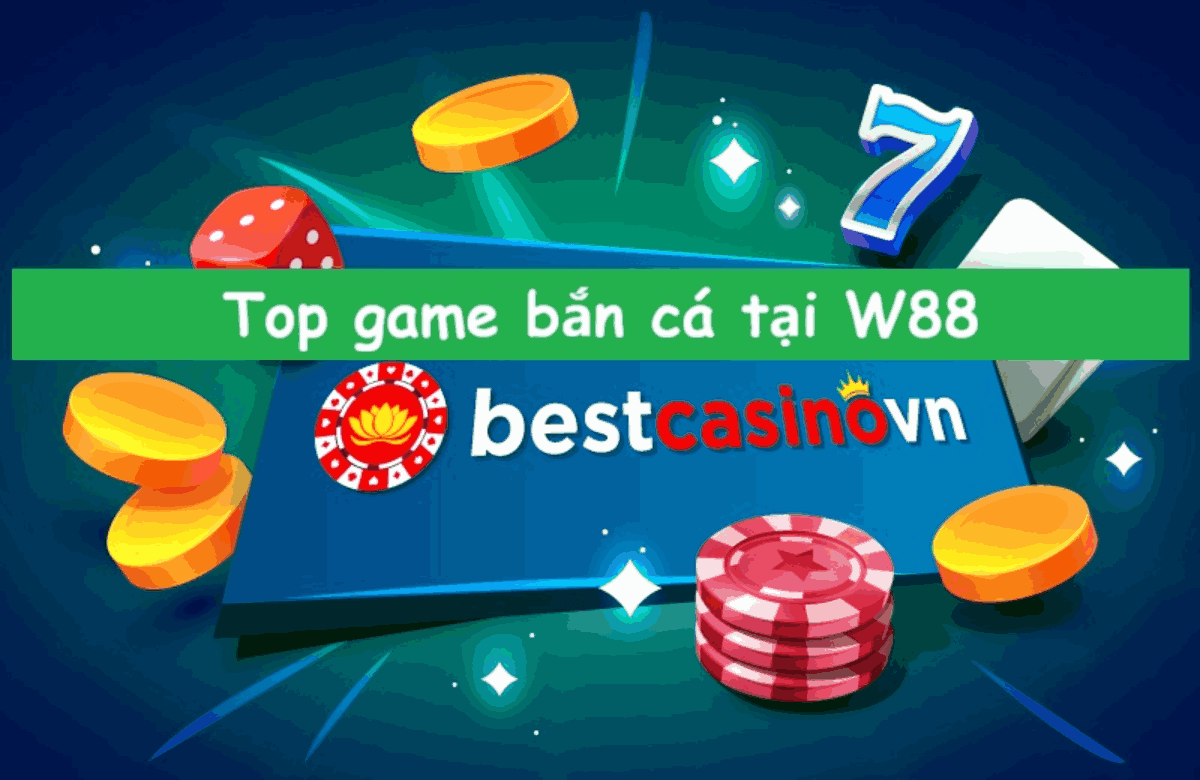 top game bắn cá tại W88