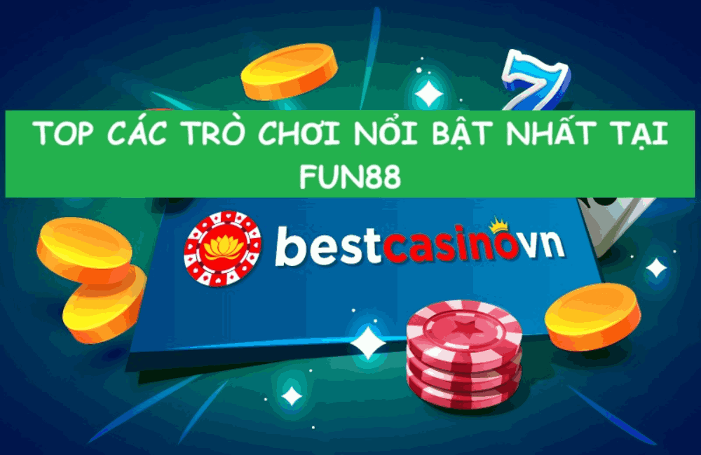 top trò chơi Fun88